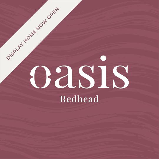 Oasis Redhead logo, display home now open banner